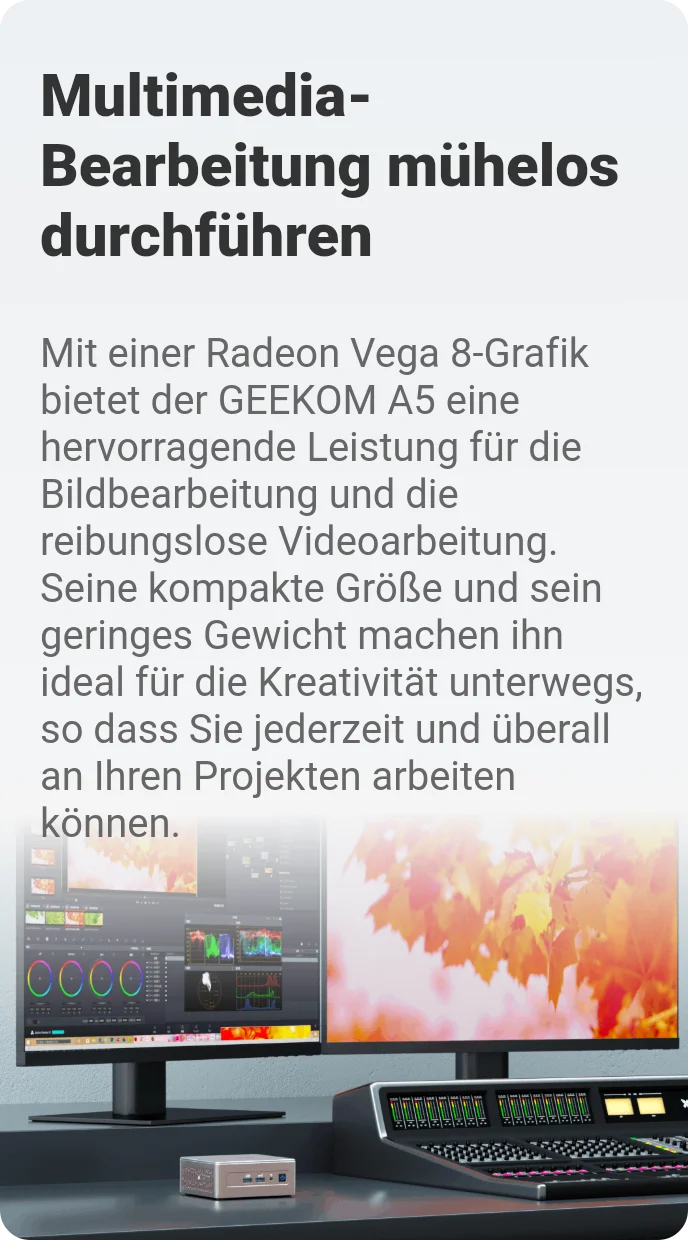 GEEKOM A5 Multimedia-Bearbeitung