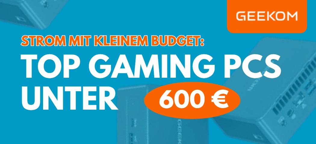 Gaming PC unter 600 €