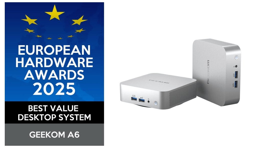 GEEKOM A6 als bestes Preis-Leistungs-Desktop-System bei den European Hardware Awards 2025 ausgezeichnet
