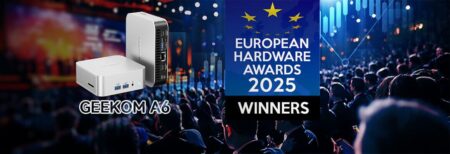 GEEKOM A6 als bestes Preis-Leistungs-Desktop-System bei den European Hardware Awards 2025 ausgezeichnet